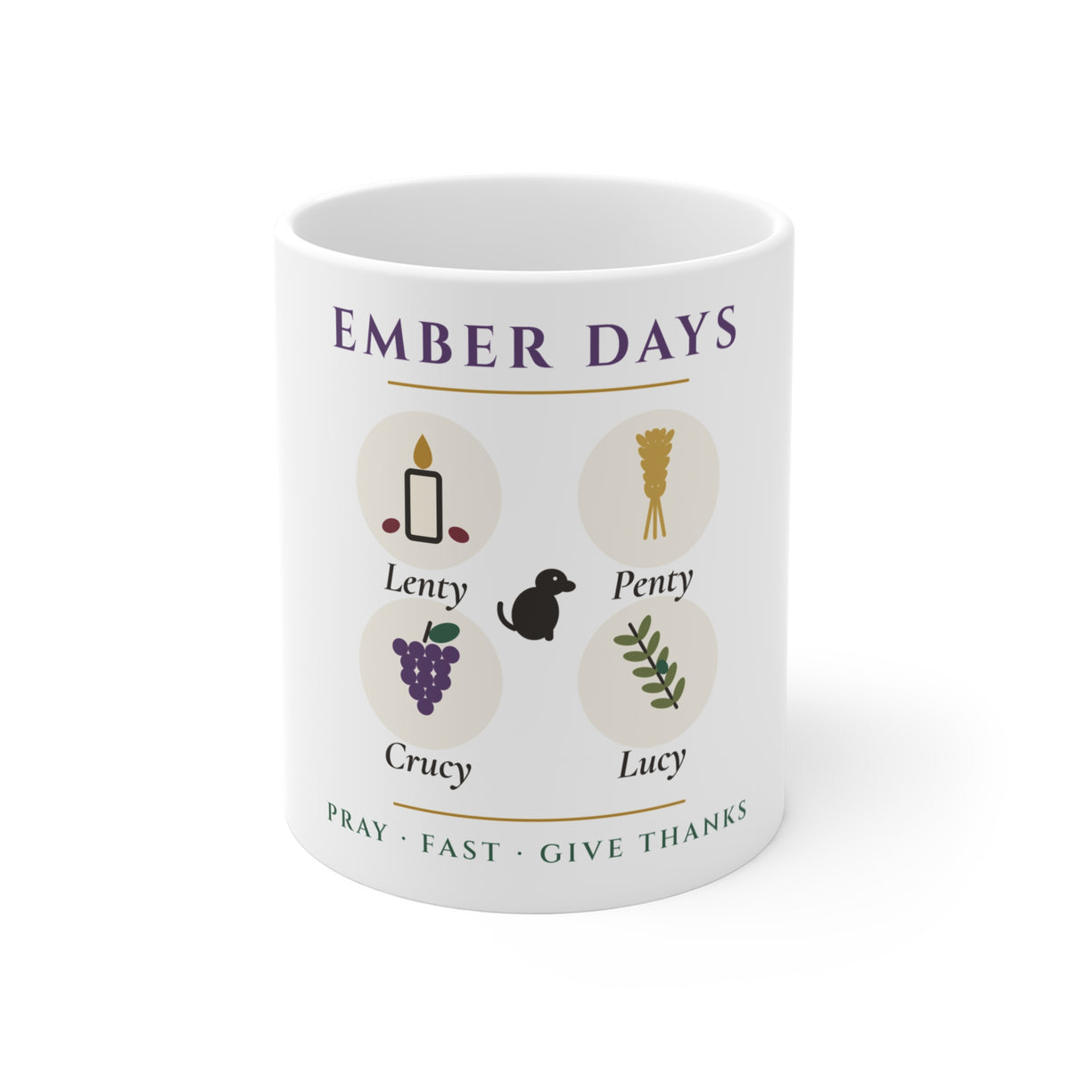 Ember Days: Lenty, Penty, Crucy, Lucy Mug - Catholic Coffee Mug