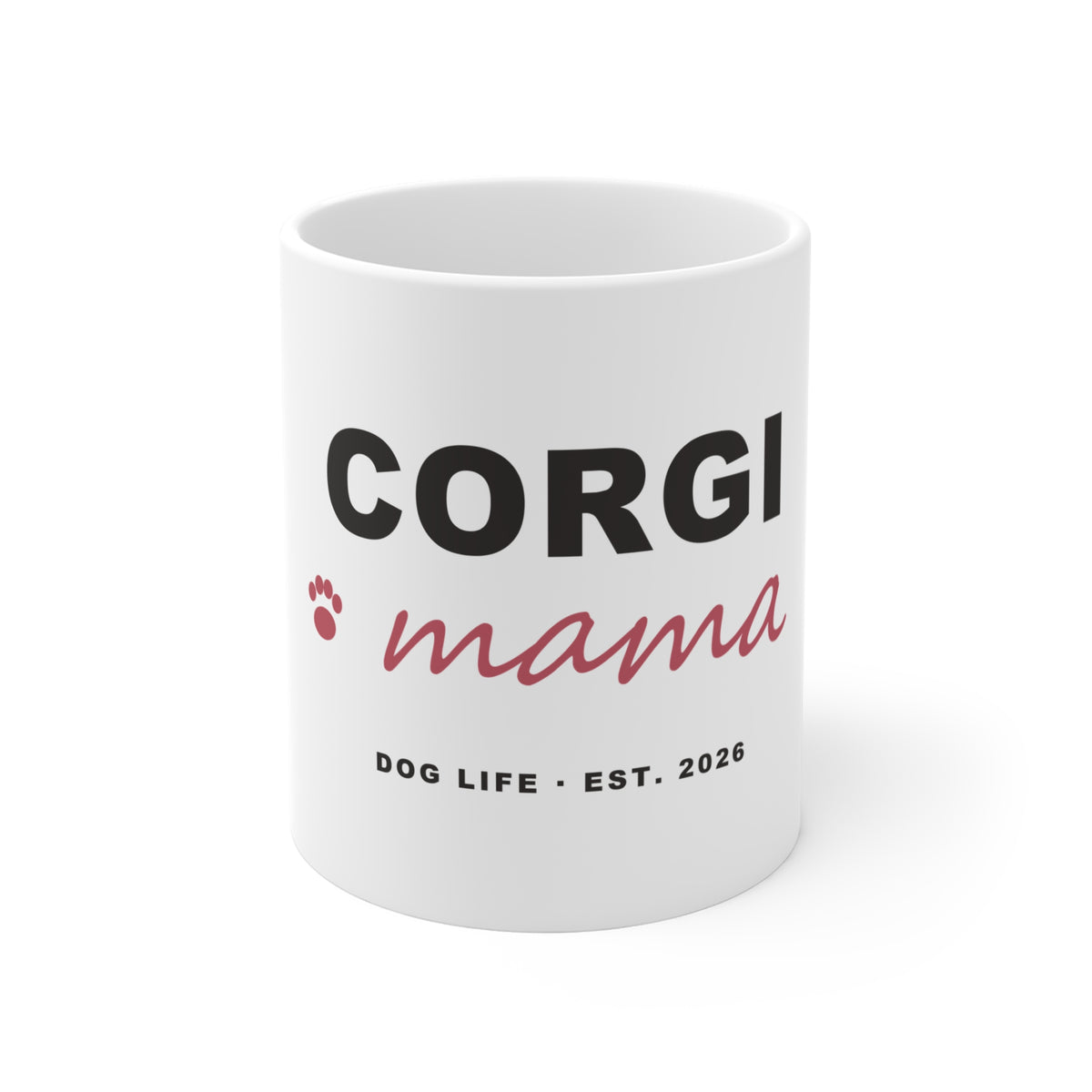 Corgi Mama Mug - Corgi Mom Coffee Mug