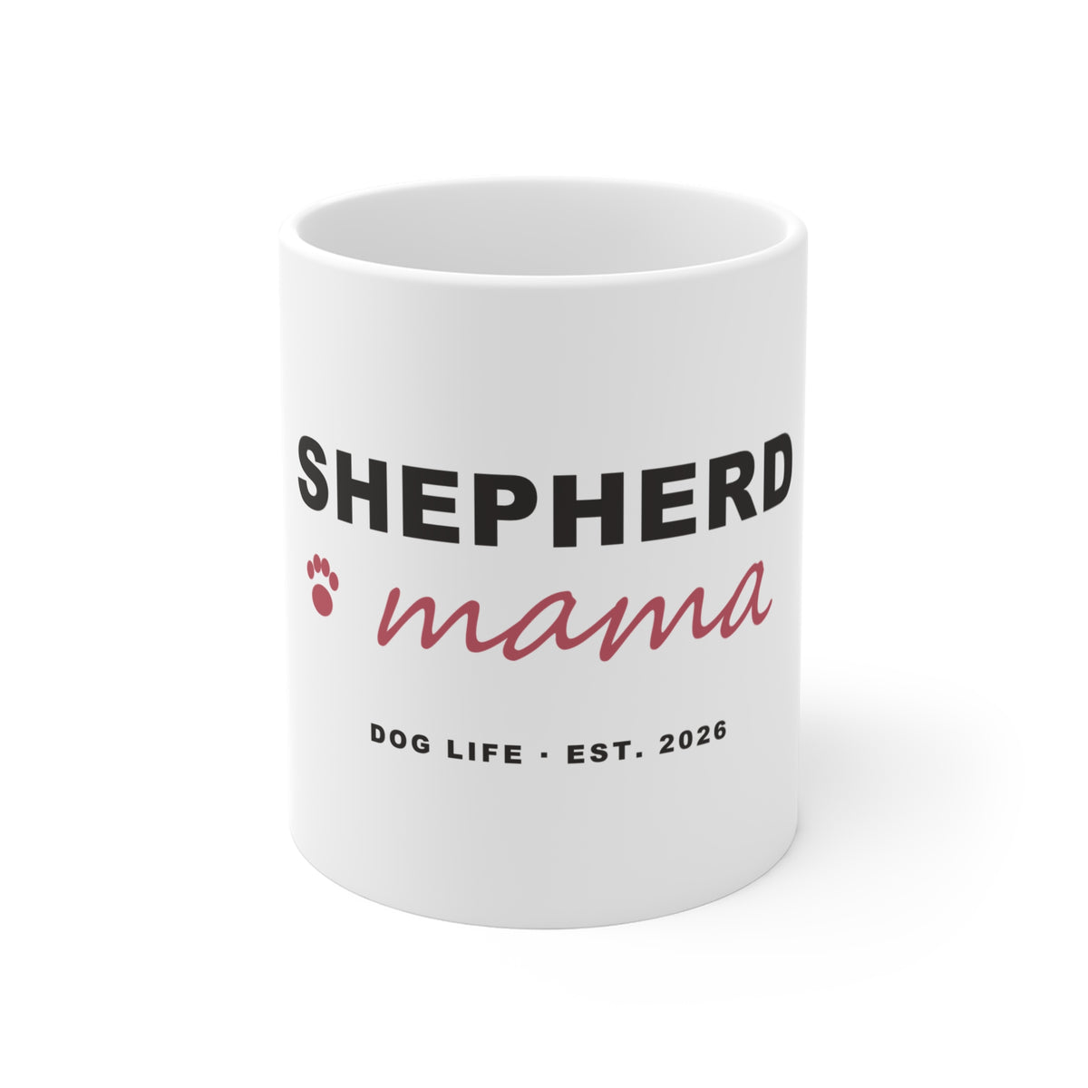 Shepherd Mama Mug - German Shepherd Mom Coffee Mug