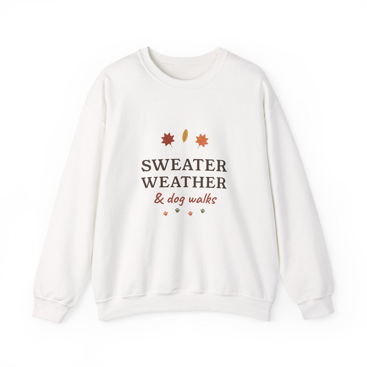 Sweater Weather & Dog Walks Sweatshirt - Fall Dog Lover Crewneck