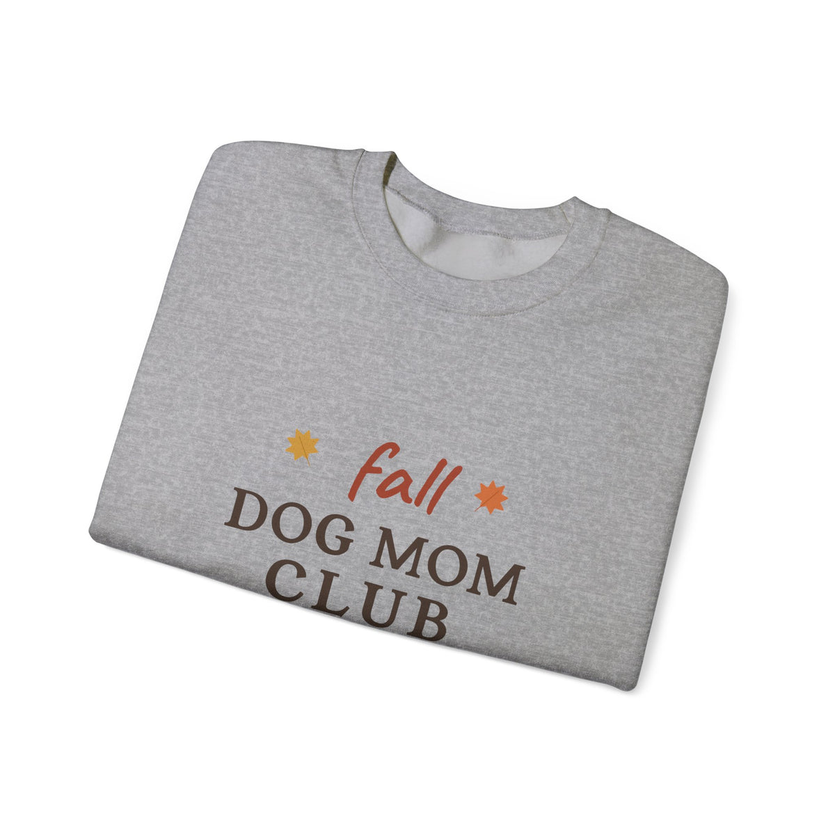 Fall Dog Mom Club Sweatshirt - Autumn Dog Mom Crewneck
