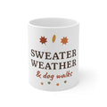 Sweater Weather & Dog Walks Mug - Fall Dog Lover Coffee Mug