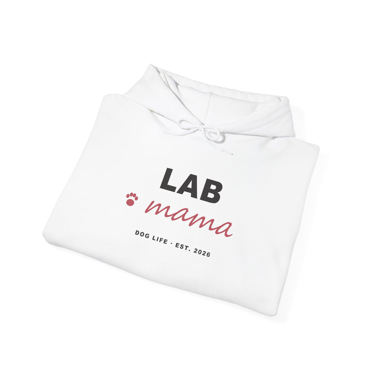 Lab Mama Hoodie - Labrador Mom Hoodie