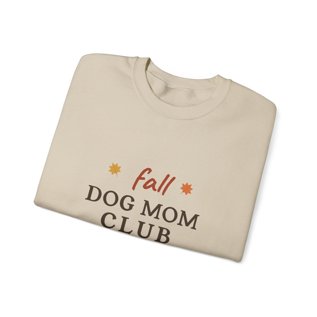 Fall Dog Mom Club Sweatshirt - Autumn Dog Mom Crewneck