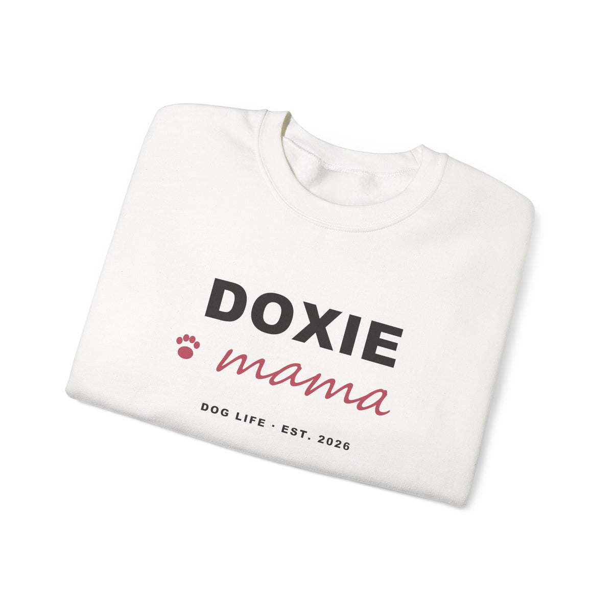 Doxie Mama Sweatshirt - Dachshund Mom Crewneck