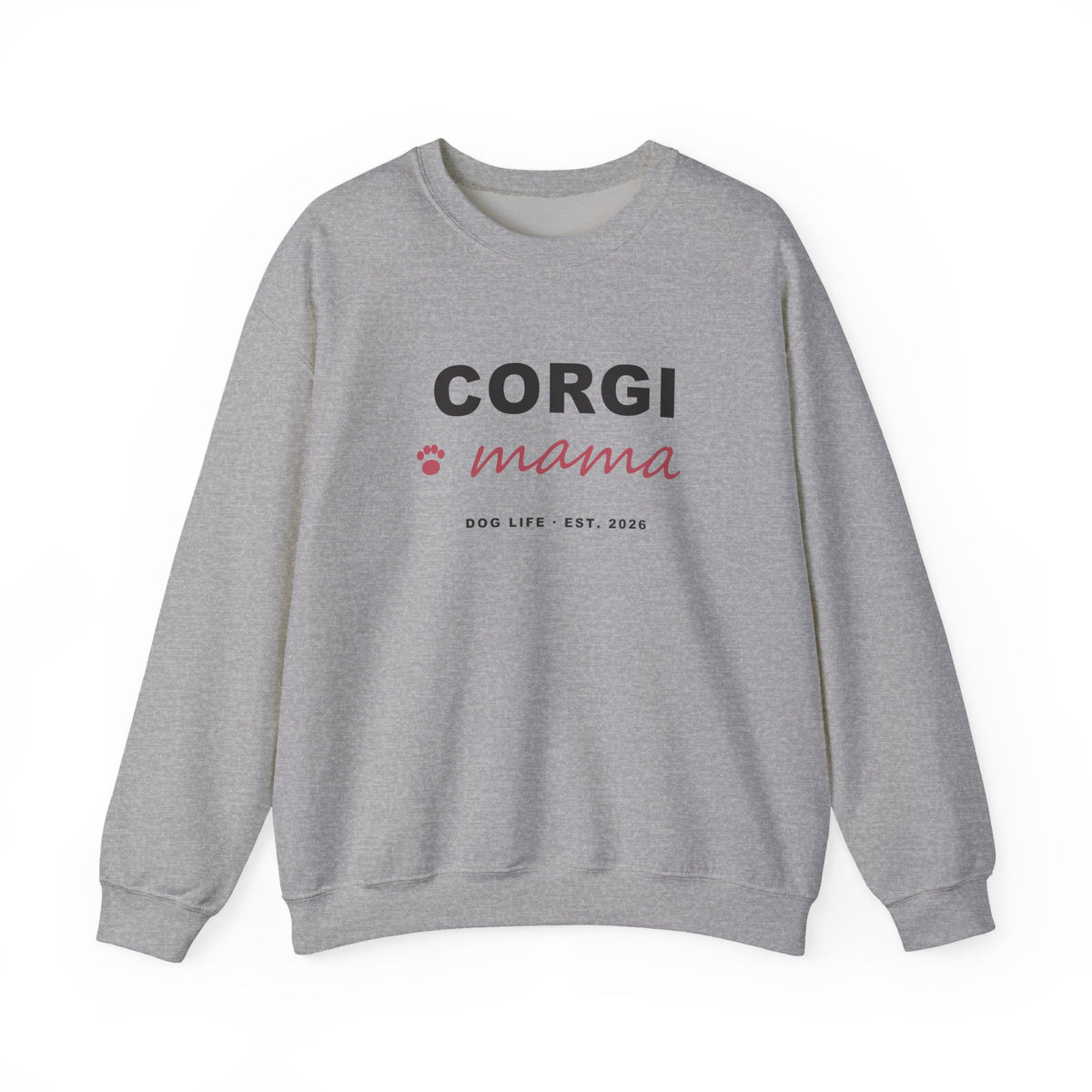 Corgi Mama Sweatshirt - Corgi Mom Crewneck