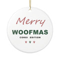 Corgi Christmas Ornament - Merry Woofmas Corgi Ornament