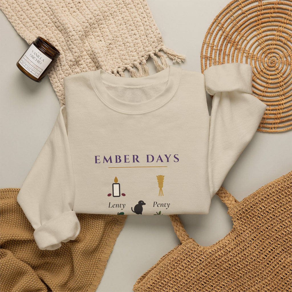 Ember Days: Lenty, Penty, Crucy, Lucy Sweatshirt - Catholic Crewneck