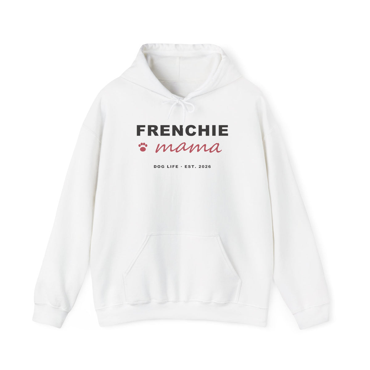 Frenchie Mama Hoodie - French Bulldog Mom Hoodie