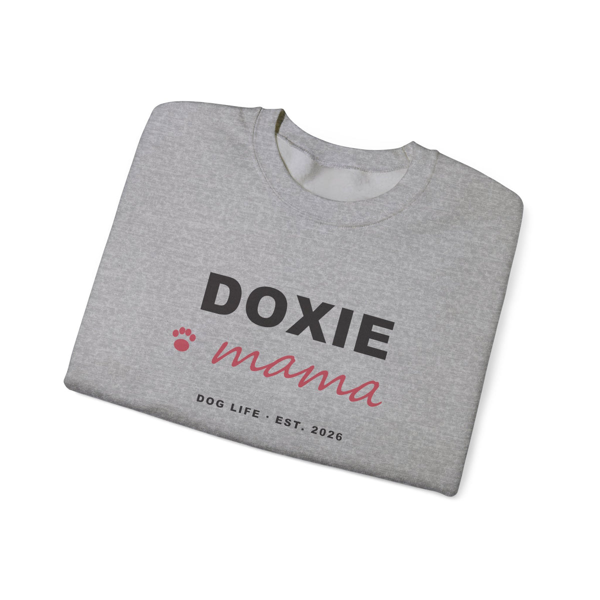 Doxie Mama Sweatshirt - Dachshund Mom Crewneck