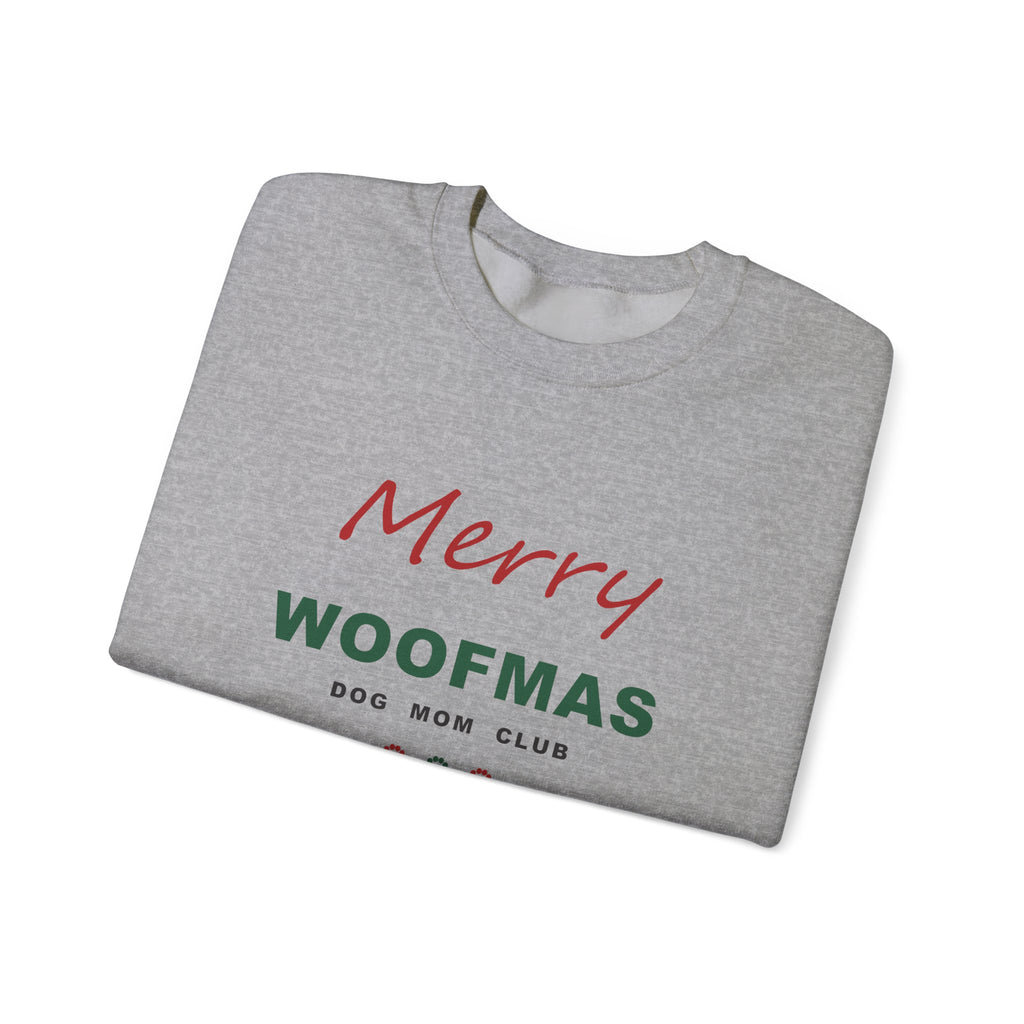 Merry Woofmas Dog Mom Club Sweatshirt - Christmas Dog Mom Crewneck