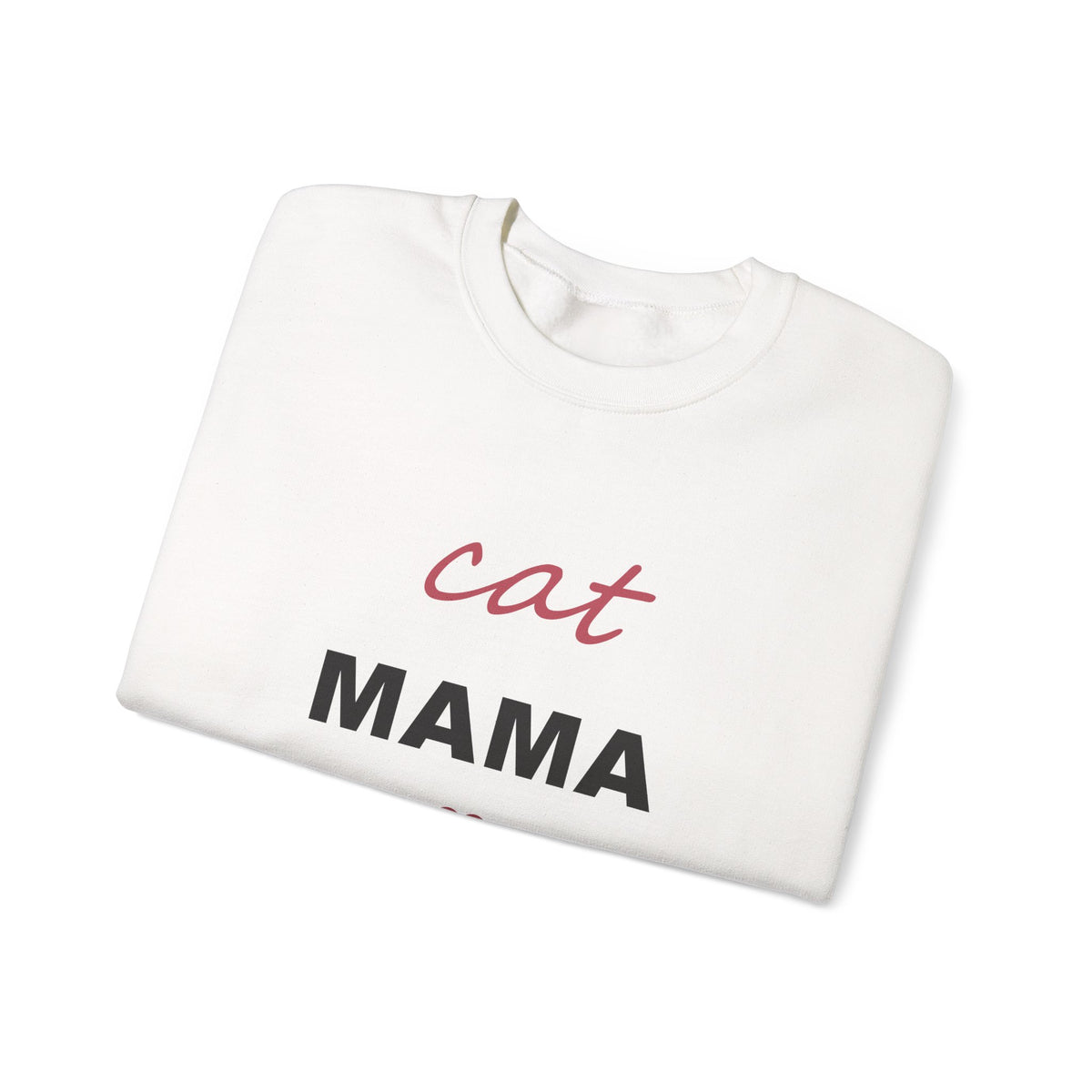 Cat Mama Sweatshirt - Cute Cat Mom Crewneck