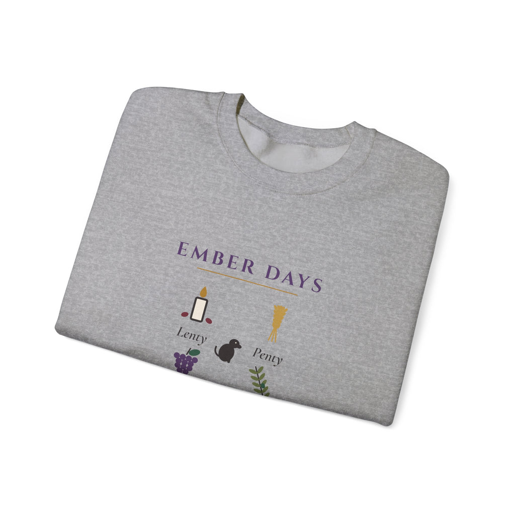 Ember Days: Lenty, Penty, Crucy, Lucy Sweatshirt - Catholic Crewneck